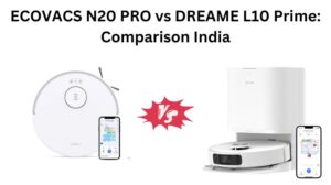 Read more about the article ECOVACS N20 PRO vs DREAME L10 Prime: Comparison India