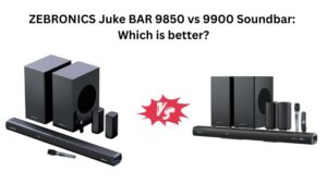 Read more about the article ZEBRONICS Juke BAR 9850 vs 9900 Soundbar: Which is better?